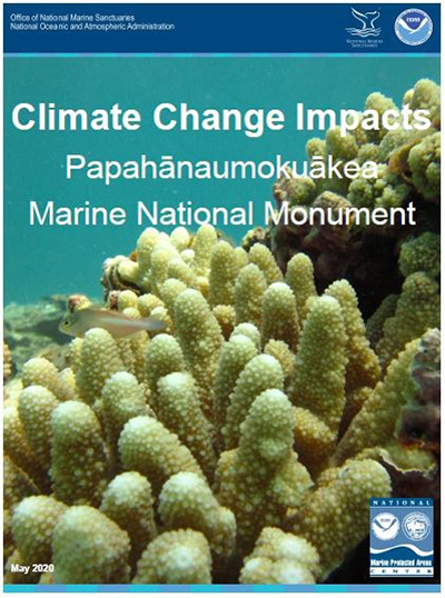 Cover of Papahānaumokuākea Marine National Monument Climate Change Impacts Profile cover