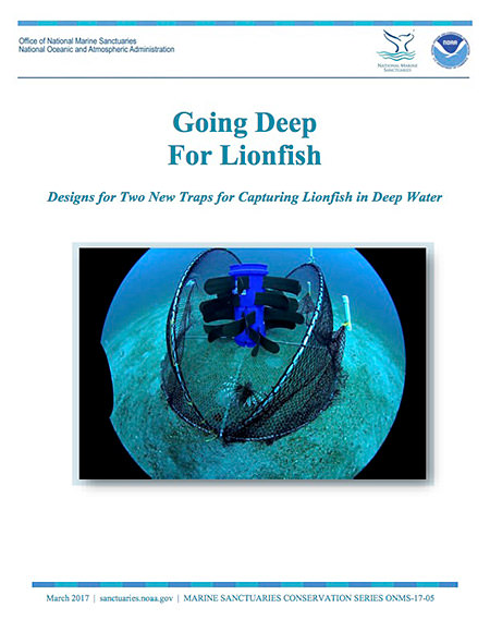 cover of Going Deep For Lionfish:
Designs for Two New Traps for Capturing Lionfish in Deep Water
