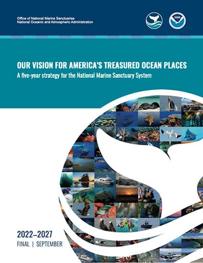Five Year Strategy for the National Marine Sanctuary System 2022-2027