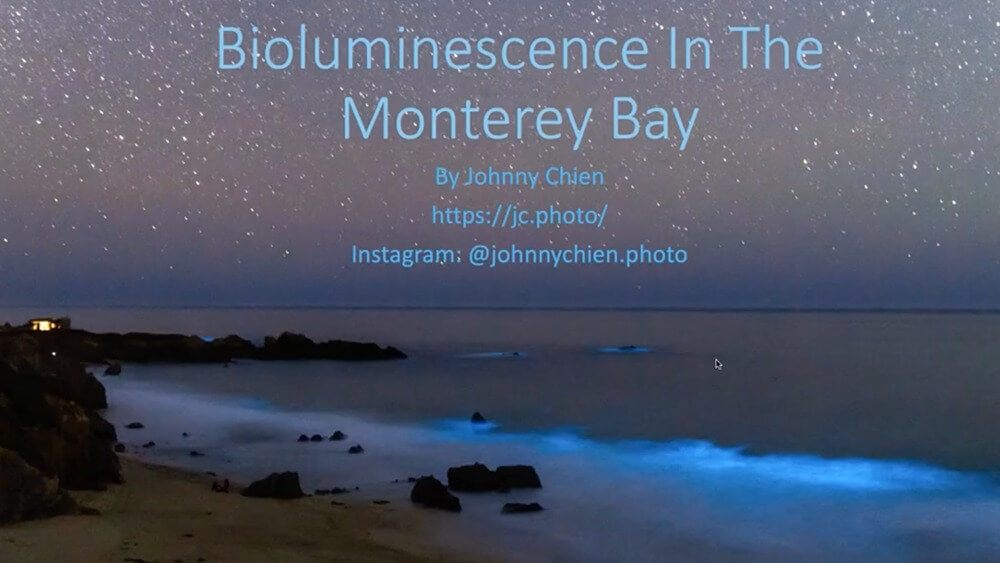 Starry sky with bioluminescence in the waters. Text reads Bioluminescence In The Monterey Bay and contact information.