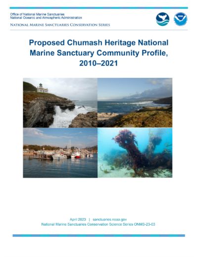 Proposed Chumash Heritage National Marine Sanctuary Community Profile