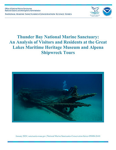 Thunder Bay National Marine Sanctuary: An Analysis of Visitors and Residents at the Great Lakes Maritime Heritage Museum and Alpena Shipwreck Tourst Cover