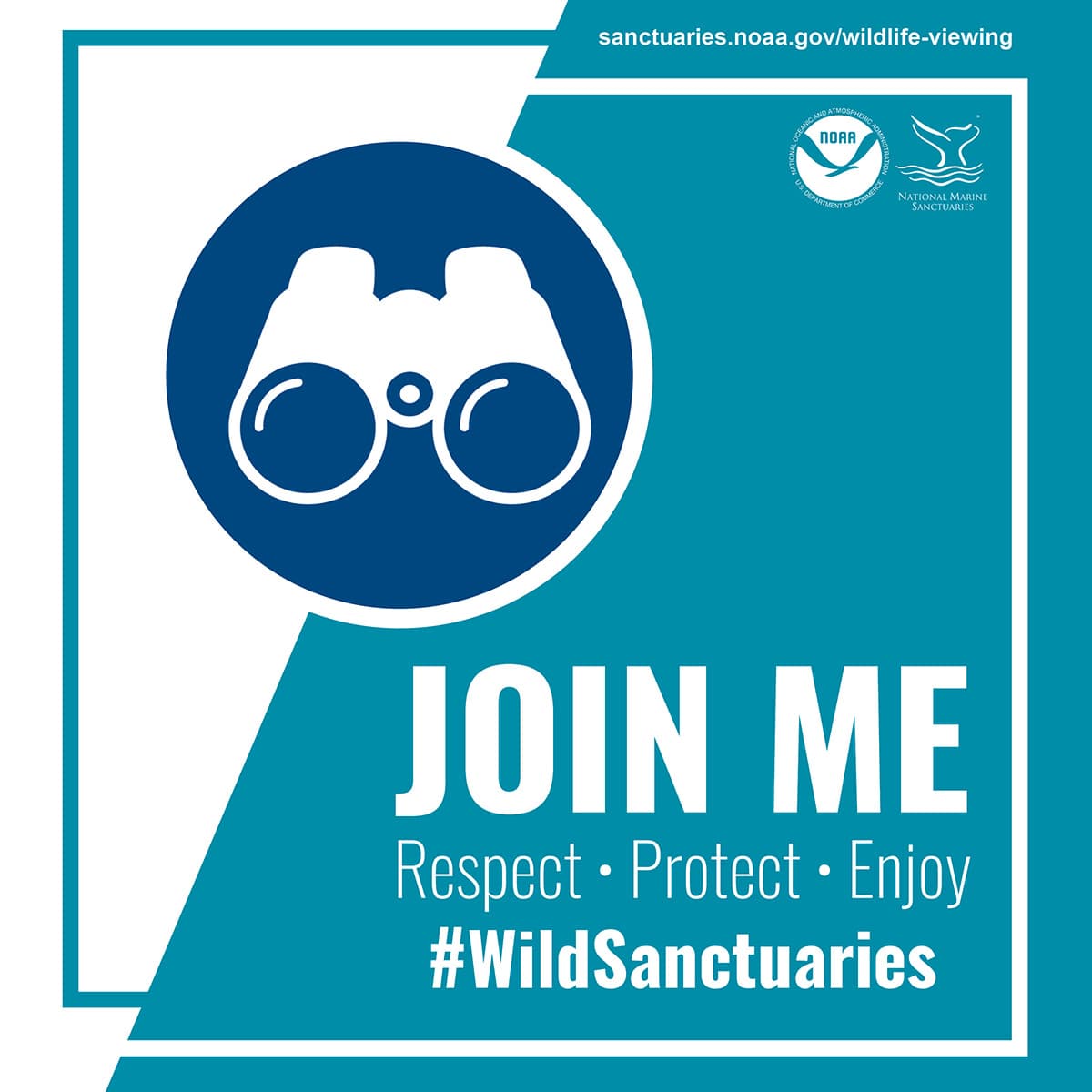 Join me: respect, protect, enjoy wild sanctuaries