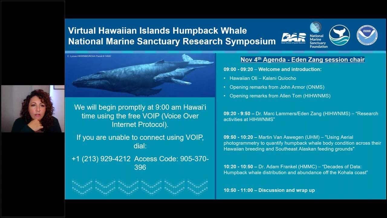 Hawaiian Islands Humpback Whale National Marine Sanctuary: 2021-2022 research symposium Day 1 schedule